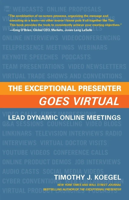 The Exceptional Presenter Goes Virtual: Lead Dynamic Online Meetings