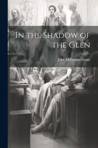 In The Shadow Of The Glen
