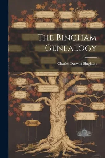 The Bingham Genealogy