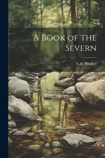 A Book Of The Severn