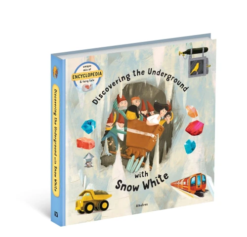 Discovering The Underground With Snow White (Fairytale Encyclopedia)