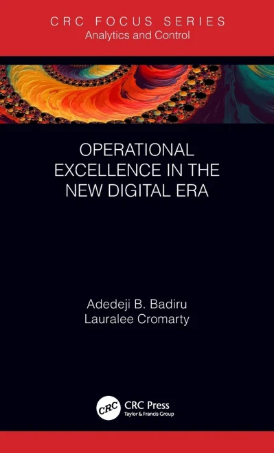 Operational Excellence In The New Digital Era (Analytics And Control)