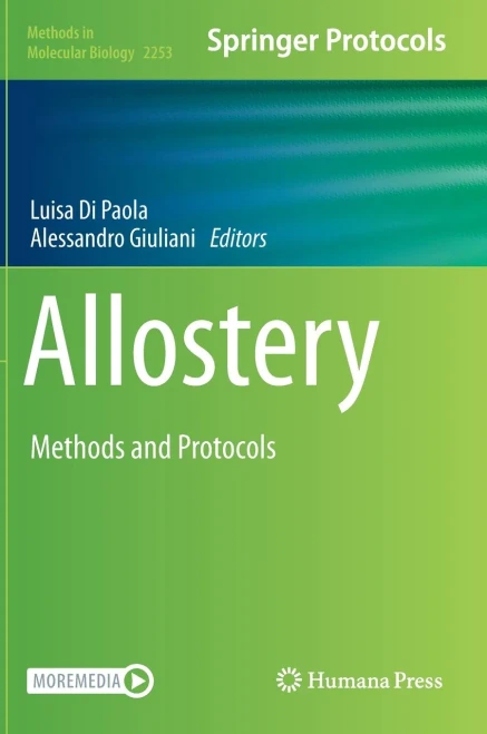 Allostery: Methods And Protocols (Methods In Molecular Biology, 2253)