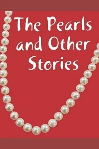 The Pearls And Other Stories.