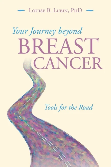 Your Journey Beyond Breast Cancer: Tools For The Road - 9781663201478