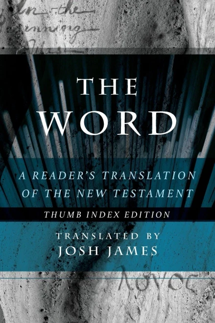 The Word: A Reader'S Translation Of The New Testament - 9781735729664