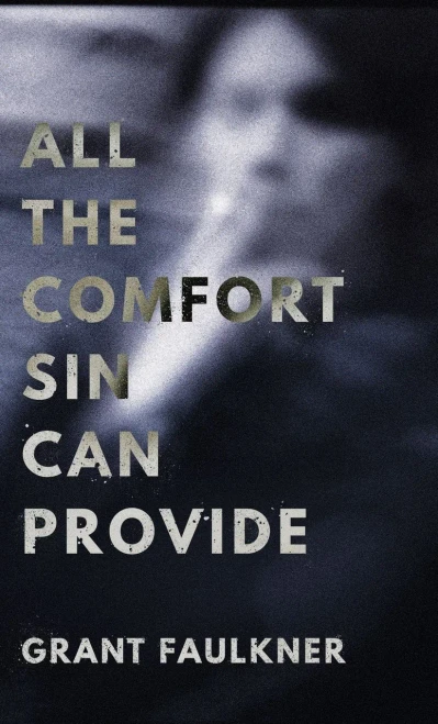 All The Comfort Sin Can Provide