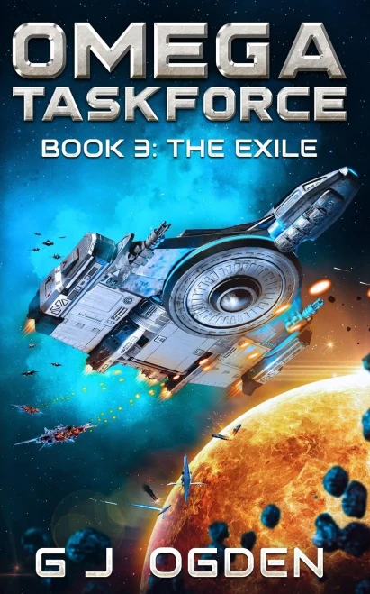 The Exile: A Military Sci-Fi Series (Omega Taskforce) - 9781838022648