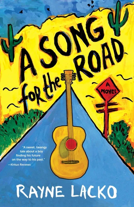 A Song For The Road: A Novel