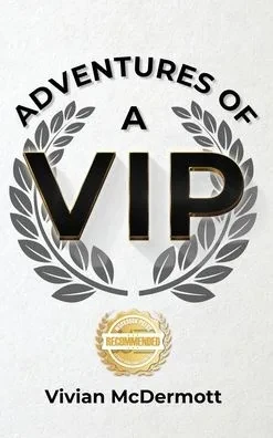 Adventures of a VIP (Hardback)