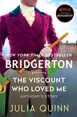 The Viscount Who Loved Me: Bridgerton (Bridgertons, 2) - 9780063141322