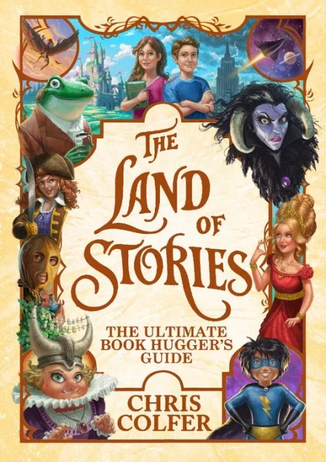The Land Of Stories: The Ultimate Book Hugger's Guide