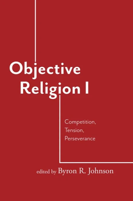 Objective Religion: Competition, Tension, Perseverance - 9781481313643