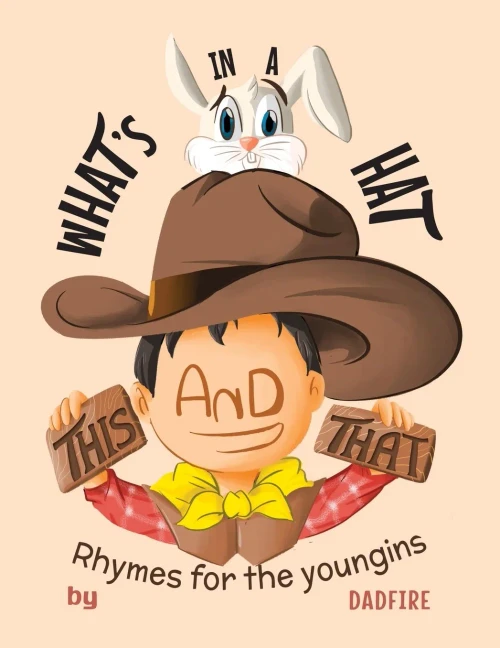 This And That What'S In A Hat: Rhymes For The Youngins - 9781647194550