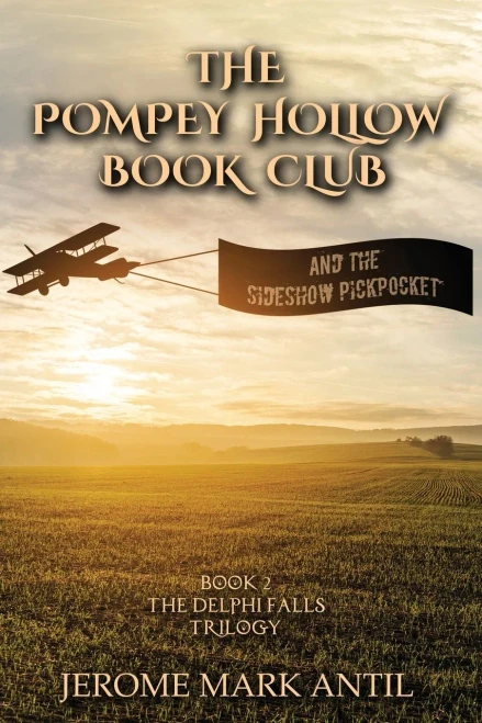 Tall Jerry And The Sideshow Pickpocket - Book 2 (Delphi Falls Trilogy)