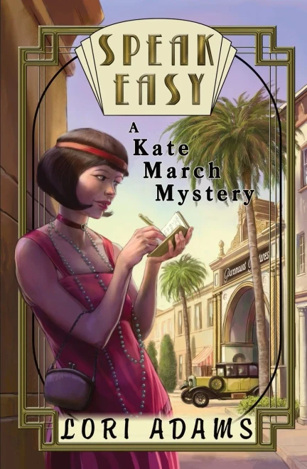 Speak Easy, A Kate March Mystery: A Kate March Mystery - 9781737131212