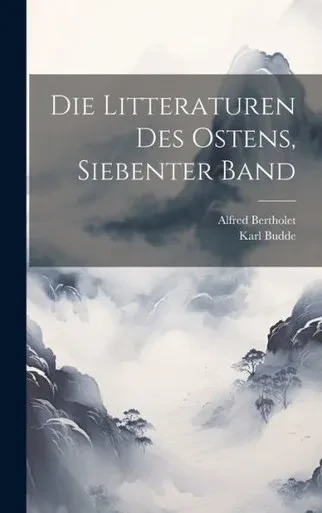 Die Litteraturen Des Ostens, Siebenter Band (German Edition)