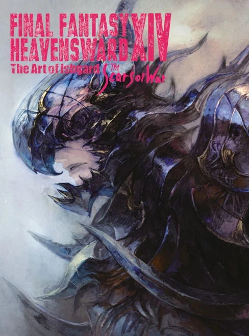 Final Fantasy Xiv: Heavensward -- The Art Of Ishgard -The Scars Of War-