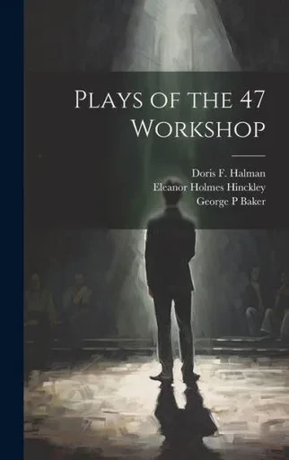 Plays Of The 47 Workshop