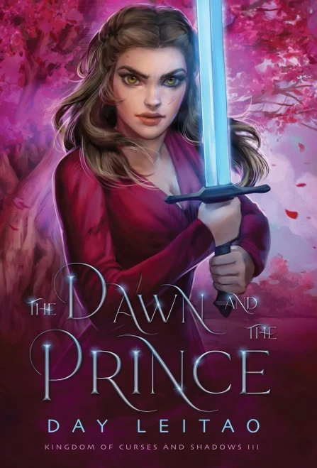 The Dawn And The Prince (Kingdom Of Curses And Shadows) - 9781777522728