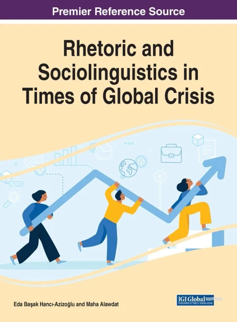 Rhetoric And Sociolinguistics In Times Of Global Crisis - 9781799867326