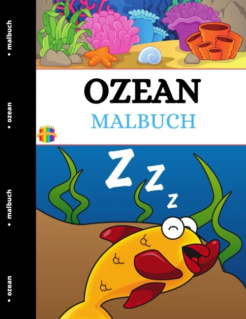 Ozean Malbuch: Ocean Creatures Malbuch (German Edition) - 9781803837659