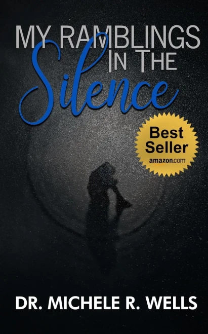 My Ramblings In The Silence: 21 Days Of Silent Reflection With The Lord