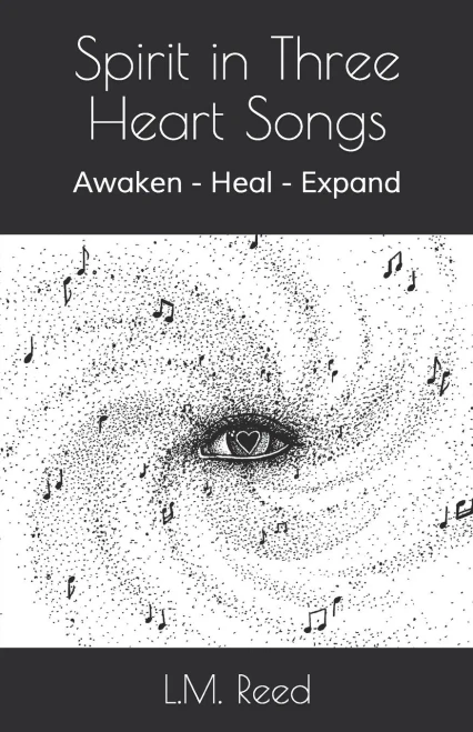 Spirit in Three Heart Songs: Awaken - Heal - Expand