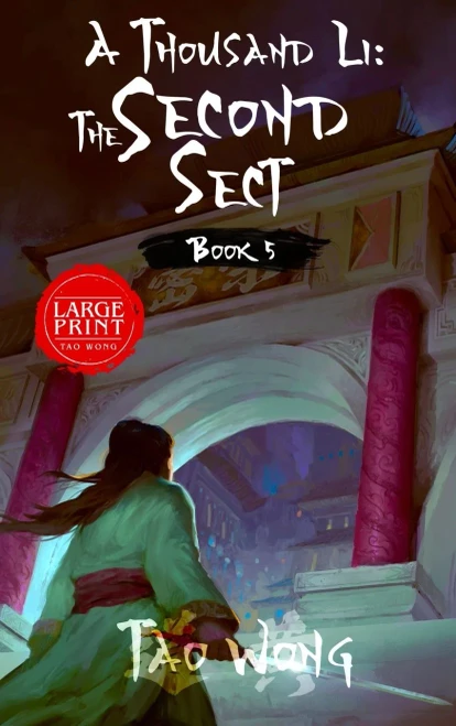 A Thousand Li: The Second Sect: Book 5 Of A Thousand Li - 9781989994818