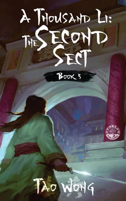 A Thousand Li: The Second Sect: Book 5 Of A Thousand Li - 9781989994832