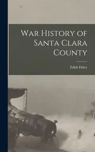 War History Of Santa Clara County