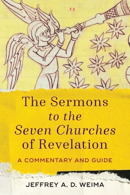 The Sermons To The Seven Churches Of Revelation: A Commentary And Guide.