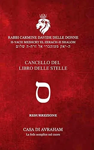 Riedificazione Riunificazione Resurrezione-15 - Samech (Italian Edition)