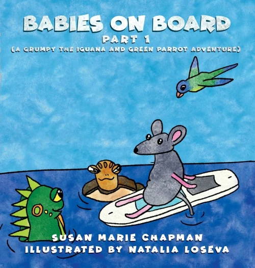 Babies On Board (Part 1) (Grumpy The Iguana And Green Parrot Adventures)