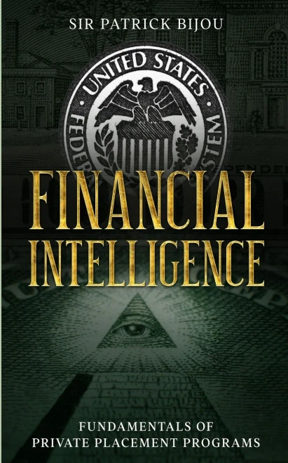 Financial Intelligence: Fundamentals Of Private Placement Programs (Ppp)