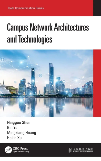 Campus Network Architectures And Technologies (Data Communication Series)