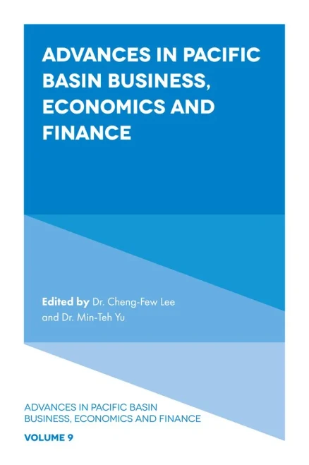 Advances In Pacific Basin Business, Economics And Finance - 9781800438712