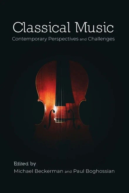 Classical Music: Contemporary Perspectives And Challenges - 9781800641136