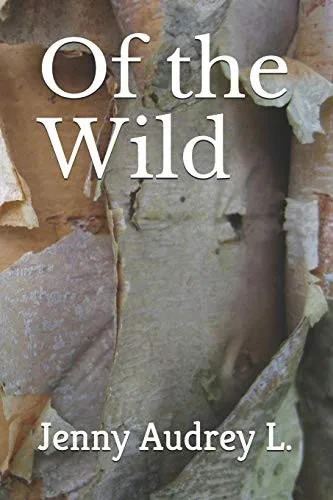 Of the Wild