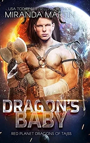 Dragon'S Baby (New & Lengthened 2021 Edition): Red Planet Dragons Of Tajss