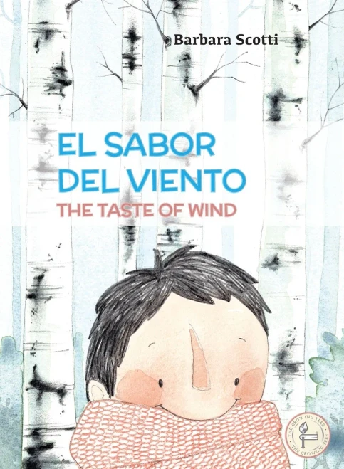 El Sabor Del Viento: The Taste Of Wind (Bilingual Books) (Spanish Edition)