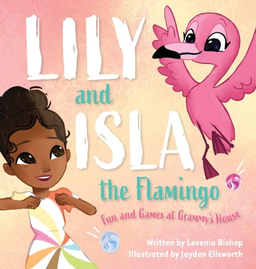 Lily And Isla The Flamingo: Fun And Games At Grammy's House