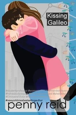 Kissing Galileo (Dear Professor)