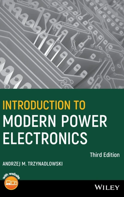 Introduction To Modern Power Electronics