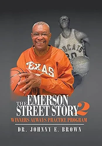 The Emerson Street Story 2: Winners Always Practice Program - 9781665524148