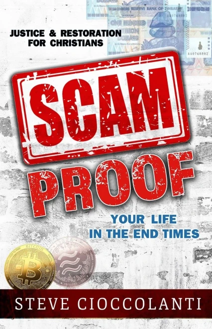Scam Proof Your Life In The End Times: Justice & Restoration For Christians
