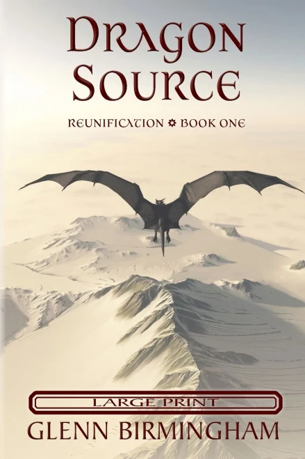 Dragon Source: Large Print Edition (1) (Reunification)