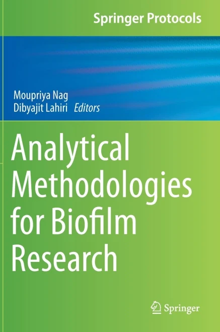 Analytical Methodologies For Biofilm Research (Springer Protocols Handbooks)