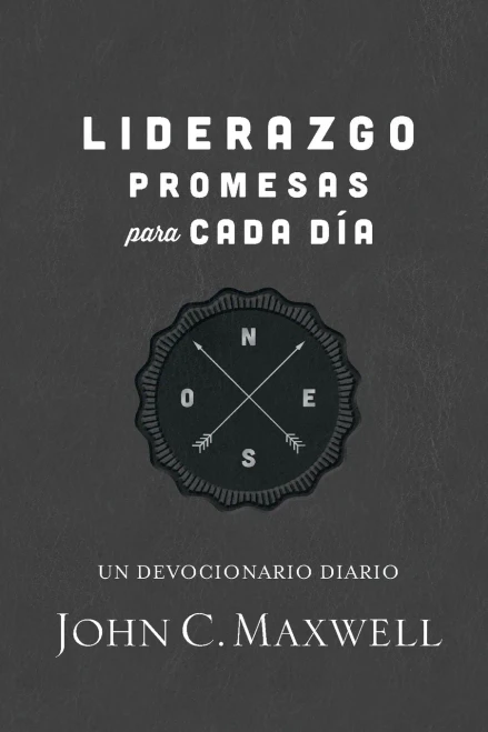Liderazgo, Promesas Para Cada Dã­A: Un Devocionario Diario (Spanish Edition)