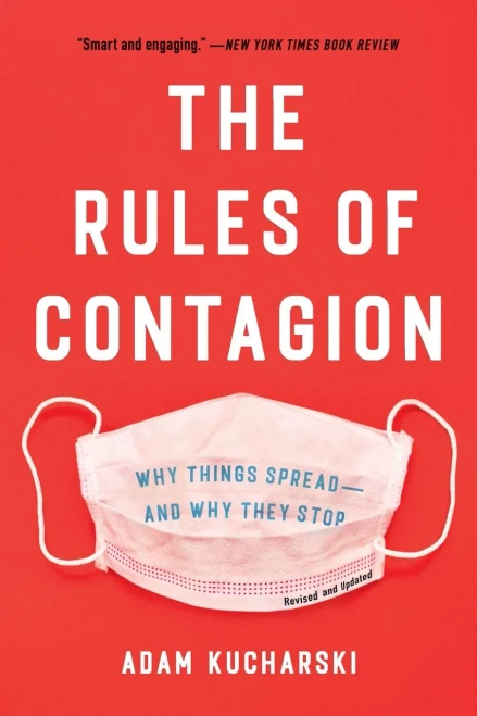 The Rules Of Contagion: Why Things Spread--And Why They Stop - 9781541674325